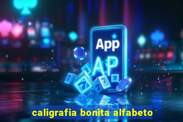 caligrafia bonita alfabeto